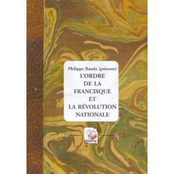 L'ordre de la francisque et la révolution nationale 