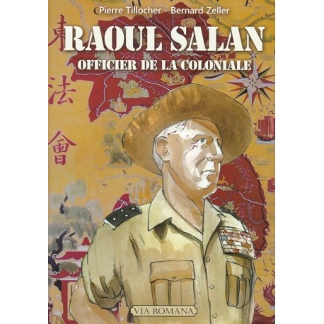 BD - Raoul Salan - Pierre Tillocher, Bernard Zeller