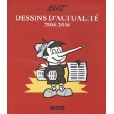 Dessins d'actualité 2006-2016 - Bluj'