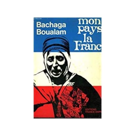Bachaga Boulam : Mon Pays la France (OCCASION)