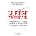 Le piège américain - Frédéric Pierucci, Mathieu Aron