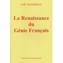 La Renaissance du Génie Français - Loïc Massebiau