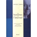 Les hommes de l'éternel - Gustave Thibon