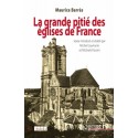 La grande pitié des églises de France - Maurice Barrès
