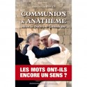 Commmunion & anathème - Abbé Olivier Rioult