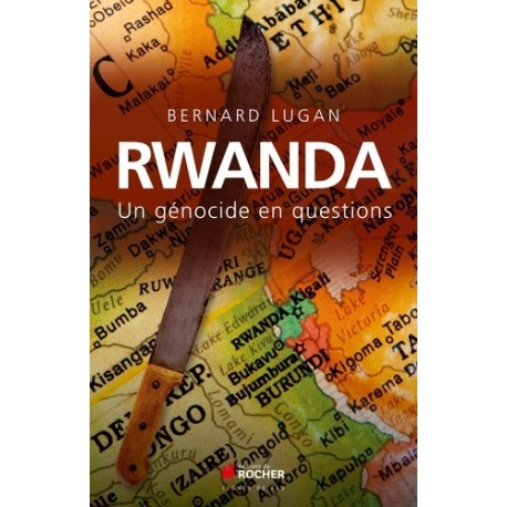 Rwanda - Bernard Lugan