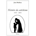 Histoire du catéchisme - Jean Madiran