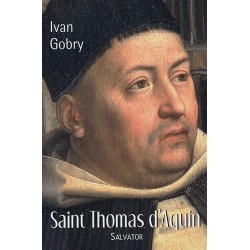 Saint Thomas d'Aquin - Yvan Gobry