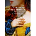 Le sabordage de la noblesse - Fadi El Hage