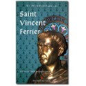 Saint Vincent Ferrier - R.P. Pierre-Henri Fages, O. P.