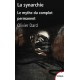 La synarchie - Olivier Dard