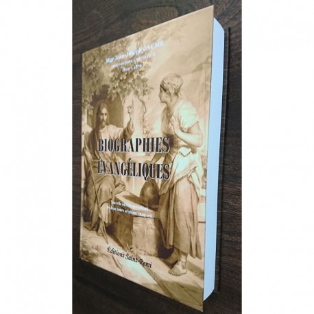 Biographies évangéliques - Mgr Jean-Joseph Gaume