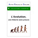 L'évolution, une théorie sans preuve -  Arnaud de Lassus