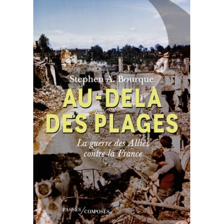 Au-delà des plages - Stephen Alan Bourque