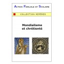 Mondialisme et chrétienté - Antoine Quercy