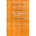 Mes derniers cahiers, troisième série, n°2 - « Mon affaire Dreyfus » - François Brigneau