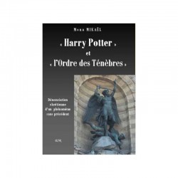 « Harry Potter » et « l'Ordre des Ténèbres » - Mona Mikaël