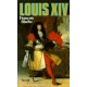 Louis XIV - François Bluche