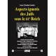 Aspects ignorés des Juifs sous le IIIe Reich - Louis-Christian Gautier