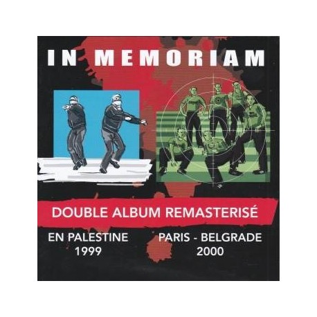 Double album remasterisé En Palestine 1999 & Paris-Belgrade 2000 - In Memoriam