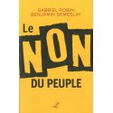 Le Non du peuple -  Gabriel Robin, Benjamin Demeslay
