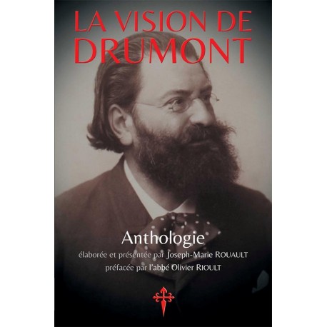 La Vision de Drumont (anthologie) - Joseph-Marie Rouault