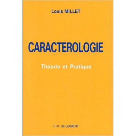 Caractérologie - Louis Millet