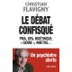 Le débat confisqué - Christian Flavigny
