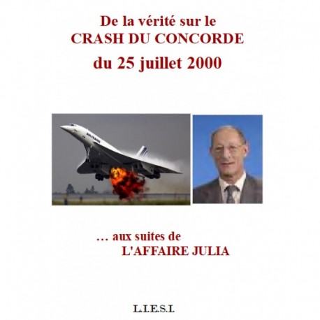 La vérité sur le crash du Concorde du 25 juillet 2000
