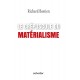 Le crépuscule du matérialisme - Richard Bastien