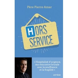 Hors service - Père Pierre Amar