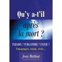 Qu'y-a-t-il après la mort ? - Jean Mathiot