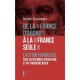 De la « France d'abord » à la « France seule » - Michel Grunewald