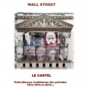 Wall Street Le Cartel