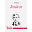 Charles Maurras, soixante ans après - Axel Tisserand (sous la direction de)