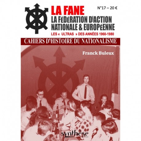 La FANE - Cahier d'histoire du nationalisme n°17