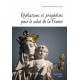 Révélations et prophéties pour le salut de la France - Pierre-Marie Dessus de Cérou