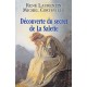 écouverte du secret de La Salette - René Laurentin, Michel Corteville