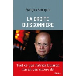 La droite buissonière - François Bousquet