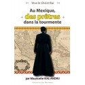Au Mexique des prêtres dans la tourmente - Mauricette Vial-Andru