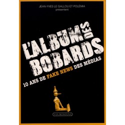 L'album des bobards d'or - Jean-Yves Le Gallou, Polemia