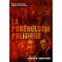 La ponérologie politique - Andrew M. Lobaczewski