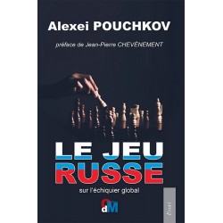 Le jeu russe - Alexei Pouchkov