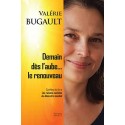 Demain dès l'aube... le renouveau - Valérie Bugault