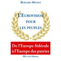 L'Eurovision pour les peuples - Bernard Monot