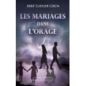 Les mariages dans l'orage - abbé Ludger Grün