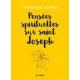 Pensées spirituelles sur saint Joseph - Dominique Joseph