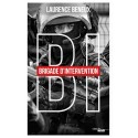 B.I Brigade d'intervention - Laurence Beneux