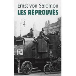 Les réprouvés - Ernst von Salomon (poche)