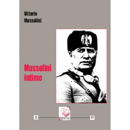 Mussolini intime - Vittorio Mussolini